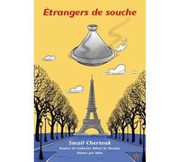 Étrangers de souche - Smaïl Chertouk - Orients - broché - Anthologie