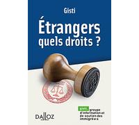 Etrangers: Quels droits ?