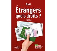 Étrangers. Quels droits ?. 2e éd.