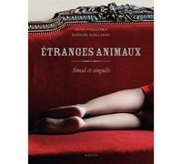 Denis Podalydès – Etranges animaux – Simul et singulis – Étude – Broché