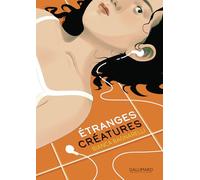 Étranges créatures