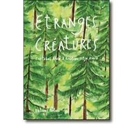 Etranges créatures