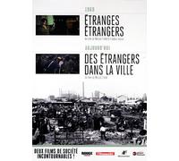 Etranges Étrangers + Des Étrangers Dans La Ville