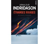 Étranges rivages - Arnaldur Indridason - Points - Poche - Roman