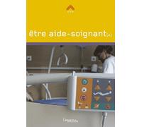 Être aide-soignant(e) - Audrey Meyapin - Lieux Dits - broché - Guide