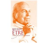 Etre - Approches De La Non-Dualité