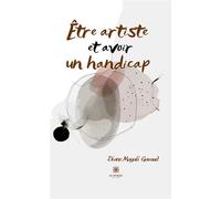 Être artiste et avoir un handicap