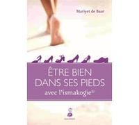 Mariyet De Baar – Être bien dans ses pieds : guide pratique – Broché – Dauphin