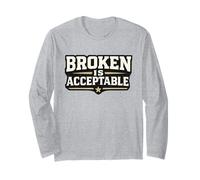 Être brisé est Acceptable d'abandonner n'est Pas Une Motivation de Citation Manche Longue