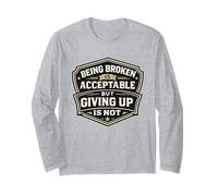 Être brisé est Un Voyage de guérison Acceptable Inspirant Manche Longue