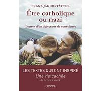 Etre catholique ou nazi