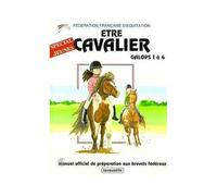 Être cavalier galops : 1 à 4, spécial jeunes
