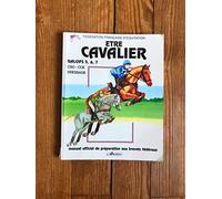 Etre Cavalier : Galops 5, 6, 7