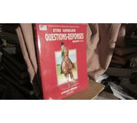Être cavalier: Questions-réponses, galops 1 à 4, manuel officiel