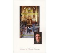 Etre Consommé - Une Critique Chrétienne Du Consumérisme