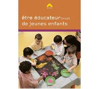 Etre Éducateur(Trice) De Jeunes Enfants