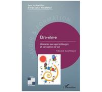 Être-élève – Obstacles aux apprentissages et perception de soi – L'Harmattan