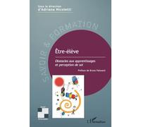 Être-élève Obstacles aux apprentissages et perception de soi - Adriana Nicoletti - L'harmattan - broché - Essai