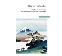 Être en recherche études en l'honneur du professeur Catherine Thibierge - Cyril Sintez - Mare & Martin - broché - Essai
