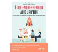 Olivier Nishimata, Julien Nishimata, Aline Nishimata – Être entrepreneur aujourd'hui – Broché