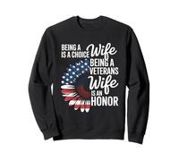 Être épouse est un choix - Épouse d'anciens combattants Journée des anciens combattants Sweatshirt