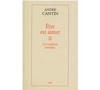 Être est aimer, ii André Cantin (Auteur)