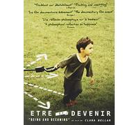 Être et Devenir-Being and Becoming