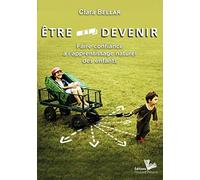 Être et Devenir : Faire confiance à l'apprentissage naturel des enfants