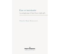 Être et intériorité La métaphysique d'Aimé Forest (1898-1983) - Philippe-Marie Margelidon - Hermann - broché - Etude