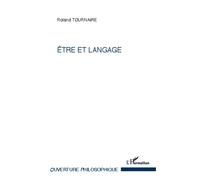 Roland Tournaire – Être et langage – Essai – Broché