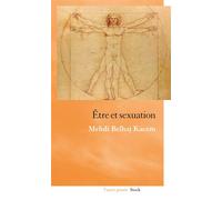 Etre et sexuation - Mehdi Belhaj Kacem - Stock - broché - Essai