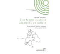 Être femme « autiste Asperger » en société