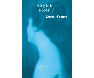 Être femme dis)continuite(s - Virginia Woolf - De La Variation Eds - broché - Essai