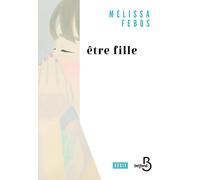 Être fille – Belfond