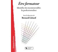 Etre Formateur - Identifier Des Incontournables, Se Professionnaliser