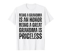 Être grand-mère est un honneur Être une arrière-grand-mère n'a pas de prix T-Shirt