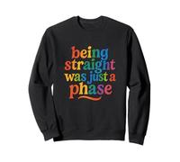 Être hétéro n'était qu'une Phase LGBTQ+ Parade Gay Pride Meme Sweatshirt