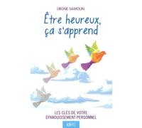 Etre Heureux Ça S'apprend