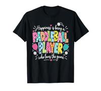 Être Heureux, C'est d'être Un Joueur de Paddleball Qui Aime T-Shirt