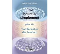 Être heureux simplement