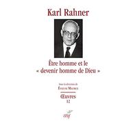 Etre homme et le devenir homme de Dieu