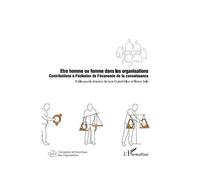 Zezouma Sanou – Être homme ou femme dans les organisations – Économie de la connaissance – Broché