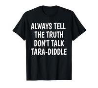 Être honnête T-Shirt