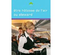 Etre Hôtesse De L'air/Stewart