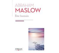 Etre humain: La nature humaine et sa plénitude.