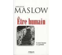 Être humain : La nature humaine et sa plénitude