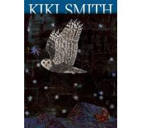Être ici Maintenant Partout Edition bilingue français-anglais - Kiki Smith - La Panacee - broché - Monographie