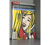 Etre indifférent ? La tentation du détachement