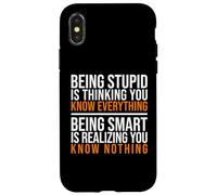 Être Intelligent, C'est réaliser Que Vous ne Savez Rien Citation Coque pour iPhone X/XS