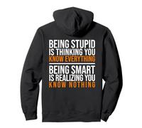 Être Intelligent, C'est réaliser Que Vous ne Savez Rien Citation Sweat à Capuche